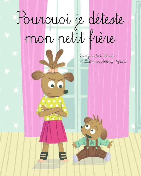 Pourquoi je déteste mon petit frère